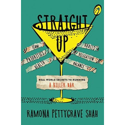 Прямо начистоту: реальные секреты управления крутым баром - интернет-магазин КленМаркет.ру